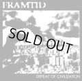 FRAMTID / Defeat of civilization (Lp) Crust war 