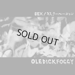 画像1: OLEDICKFOGGY / Sex-マスターベーション (7ep) Diwphalanx