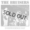 THE BRUISERS / Independence day (Lp) Rock 'N' roll disgrace