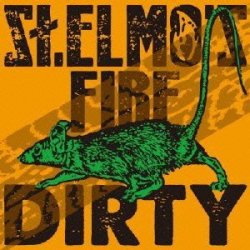 画像1: St.ELMO'S FIRE / Dirty (cd) It's a fact 