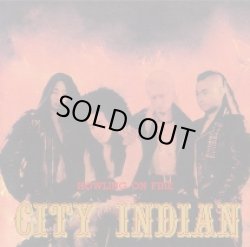 画像1: CITY INDIAN / Howling on fire (cd) Time bomb 