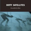 DIRTY SATELLITES / Beautiful & blue (cd) Impulse