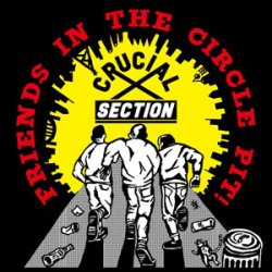 画像1: CRUCIAL SECTION / Friends in the circle pit! (cd) (7ep) Crew for life