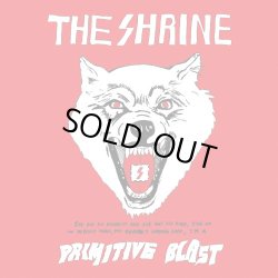 画像1: THE SHRINE / Primitive blast (cd) (Lp) (tape) Tee pee