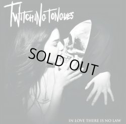 画像1: TWITCHING TONGUES / In love there is no law (cd) Alliance trax