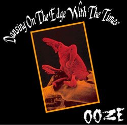 画像1: OOZE / Dansing on the edge with the times (cd) Hardcore kitchen