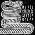 NOISECONCRETE / Satans blues (7ep) Obakekoubou 