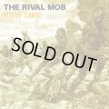 THE RIVAL MOB / raw life (Lp) Lockin' out