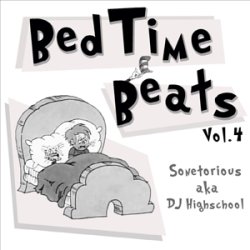 画像1: SONETORIOUS aka DJ HIGHSCHOOL / Bedtime beats vol.4 (cdr) Seminishukei 