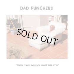 画像1: DAD PUNCHERS / These times weren't made for you (7ep) Secret voice 