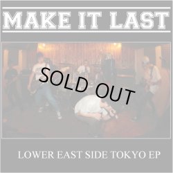 画像1: MAKE IT LAST / Lower east side tokyo (cd) カタギ