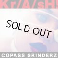 COPASS GRINDERZ / Kr/a/sh!《音圧鬼盤》 (cd) King 