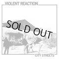 VIOLENT REACTION / City streets (Lp) Painkiller 