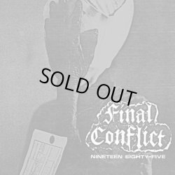 画像1: FINAL CONFLICT / Nineteen eighty-five (Lp) 540 