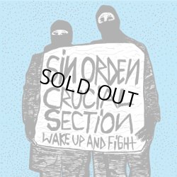 画像1: SIN ORDEN, CRUCIAL SECTION / Wake up and fight (cd) Crew for life