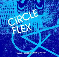 画像1: CIRCLE FLEX / The city spreads under your leg (cd) Weekend stand