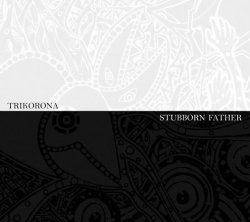 画像1: TRIKORONA, STUBBORN FATHER / split (cd) Hello from the gutter