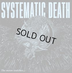 画像1: SYSTEMATIC DEATH / Systema-nine(the moon watches...) (Lp) Way back when