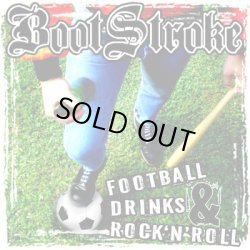 画像1: BOOTSTROKE / Football Drinks & Rock 'N' Roll (cd) Anfibio 