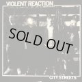 VIOLENT REACTION / City streets　(Lp) Quality control HQ