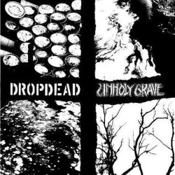画像1: UNHOLY GRAVE, DROPDEAD / split (7ep) Armageddon
