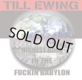 TILL EWING / Highest bash in the fuckin babylon (cd) Wrong art