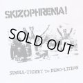 SKIZOPHRENIA! / Single-ticket to demo-lition (cd) Hardcore survives 