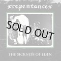 xREPENTANCEx / The sickness of eden (Lp) Carry the weight