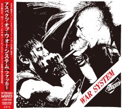 画像2: ASPECTS OF WAR, SYSTEM FUCKER / split -War system- (7ep)(cd) Strong mind japan