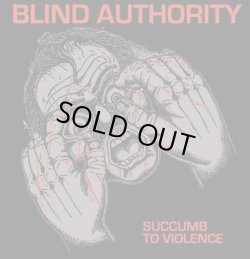 画像1: BLIND AUTHORITY / Succumb to violence (Lp) Carry the weight 