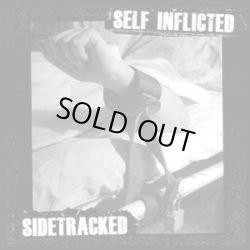 画像1: SELF INFLICTED, SIDETRACKED / split (7ep) Deep six 