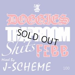 画像1: DOGGIES / Trap room shit$ FEBB mixed by J-SCHEME (cd) Doggies