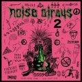 V.A / Noise circus 2 (cd) New smell 