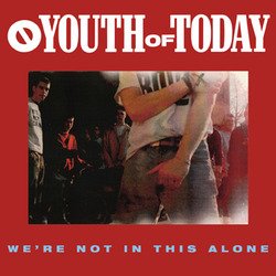 画像2:  ■予約商品■ YOUTH OF TODAY / We're not in this alone (cd)(Lp) Revelation   