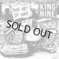 KING NINE / The art of war (7ep) Closed casket activities