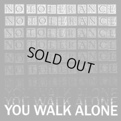 画像1: NO TOLERANCE / You walk alone (Lp) Quality control HQ