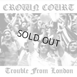 画像1: CROWN COURT / Trouble from london (cd) Rebellion