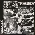 DISCLOSE / Tragedy (Lp) La vida es un mus   