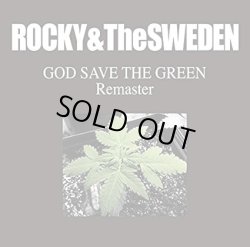 画像1: ROCKY & THE SWEDEN / God save the green (cd) Diwphalanx