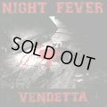 NIGHT FEVER / Vendetta (Lp) Adult crash 
