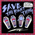 THE SLEEPING AIDES & RAZORBLADES / Save the right thing (7ep) Kilikilivilla