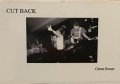 CUT BACK / Green room (tape) Final letter