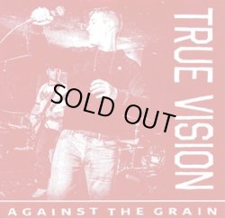 画像1: TRUE VISION / Against the grain (7ep) Quality control hq 
