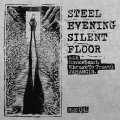 ADA, Dancebeach, Excuse To Travel, JahanGir / 4way split -Steel evening silent floor- (cd) Hardcore kitchen