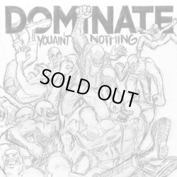 画像1: DOMINATE / You ain't nothing (cd) Filled with hate 