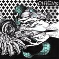 CHIENS / Vultures are our future (10") Bones brigade/I feel good 