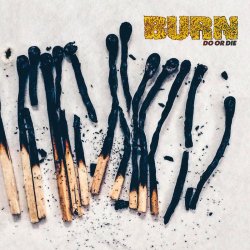 画像1: BURN / Do or die (Lp)(cd) Deathwish   