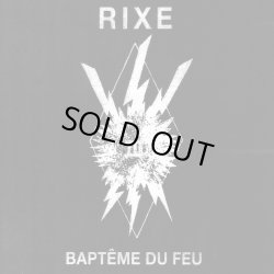 画像1: RIXE / Bapteme du feu (7ep) La vida es un mus  