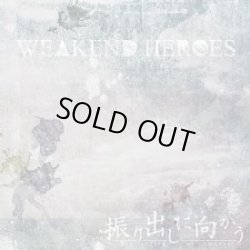 画像1: WEAKEND HEROES / 振り出しに向かう (cd) Keep and walk  