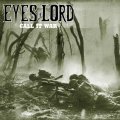 EYES OF THE LORD / Call it war (Lp) Closed casket activities  